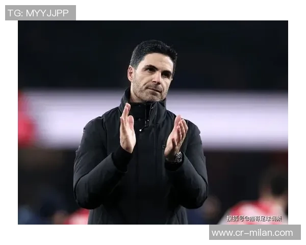 阿尔特塔称赞球队上半场机会多球员情绪控制力令人印象深刻 阿尔特塔称赞球队上半场机会多球员情绪控制力令人印象深刻